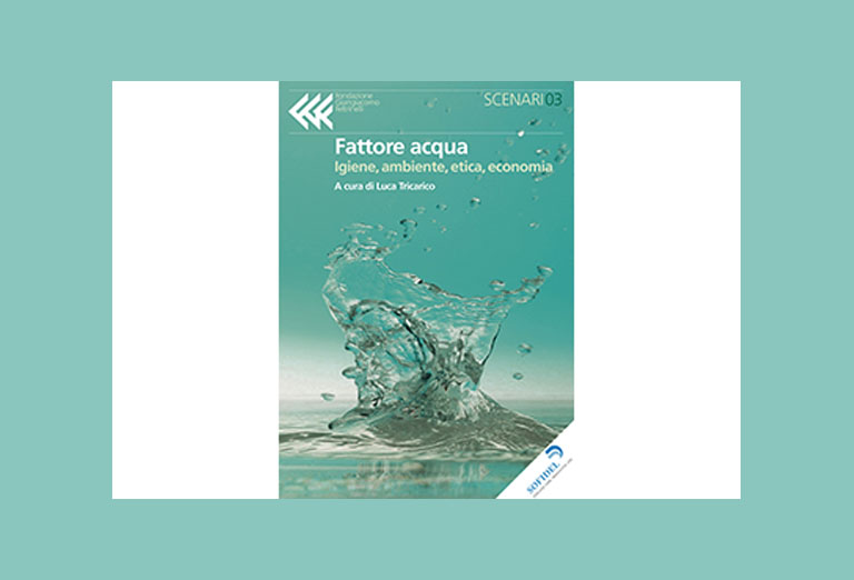 Sofidel presents “the water factor” e-book edited by Fondazione Giangiacomo Feltrinelli
